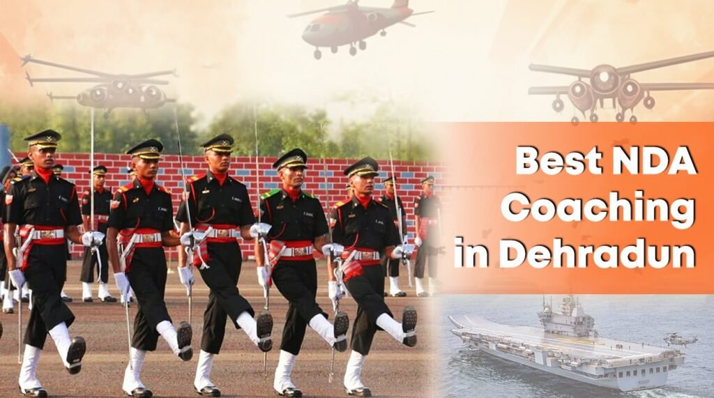 NDA Coaching in Dehradun 1 NDA Coaching in Dehradun - Best NDA Coaching in Dehradun